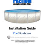 Pretium Round Above Ground Pool Installation Guide
