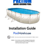 Pretium Oval Above Ground Pool Installation Guide