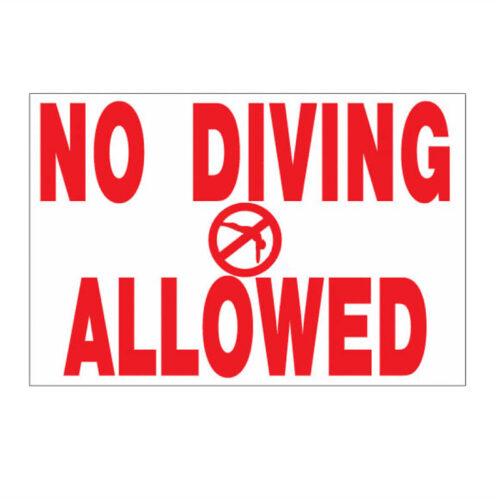 PoolStyle PS244 18" x 12" Horizontal No Diving Allowed Sign