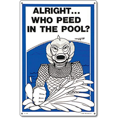 Poolmaster 41330 Who Peed In The Pool Sign